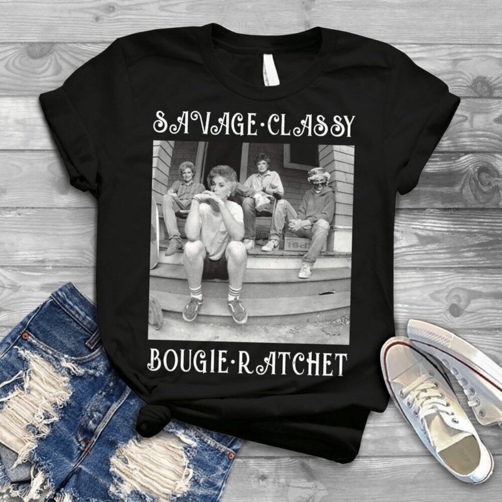 Savage Classy Bougie Ratchet Funny Quote Graphic T-Shirt